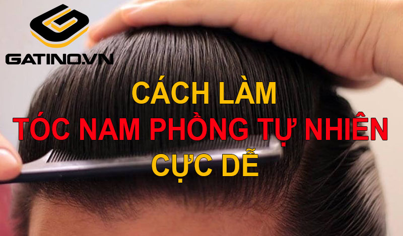 Làm tóc phồng, hướng dẫn chi tiết và các phương pháp hiệu quả