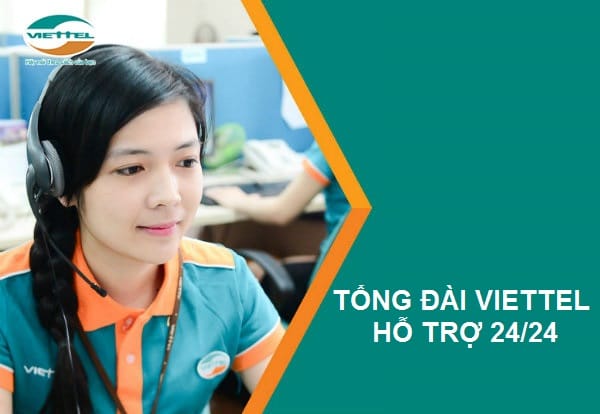 Tổng Đài chăm sóc khách hàng viettel - hỗ trợ 24/7 cho mọi nhu cầu